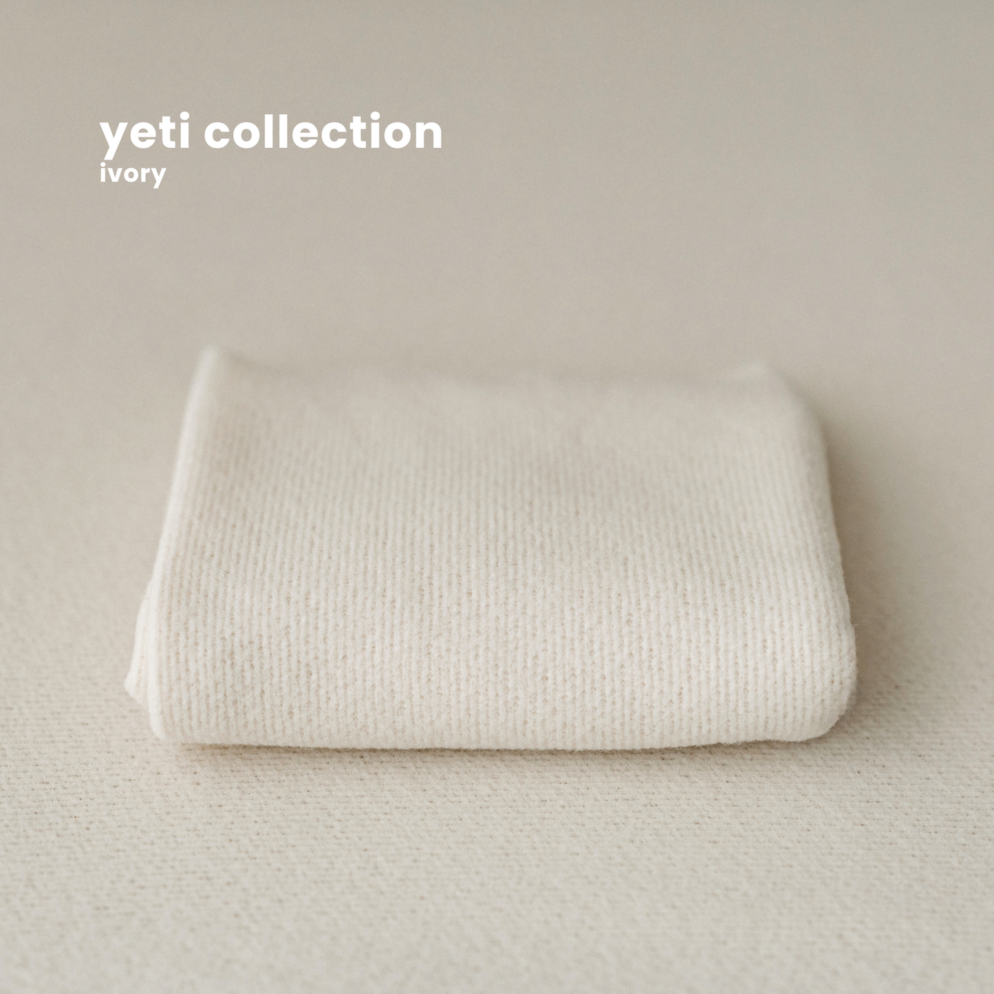 YETI COLLECTION : IVORY