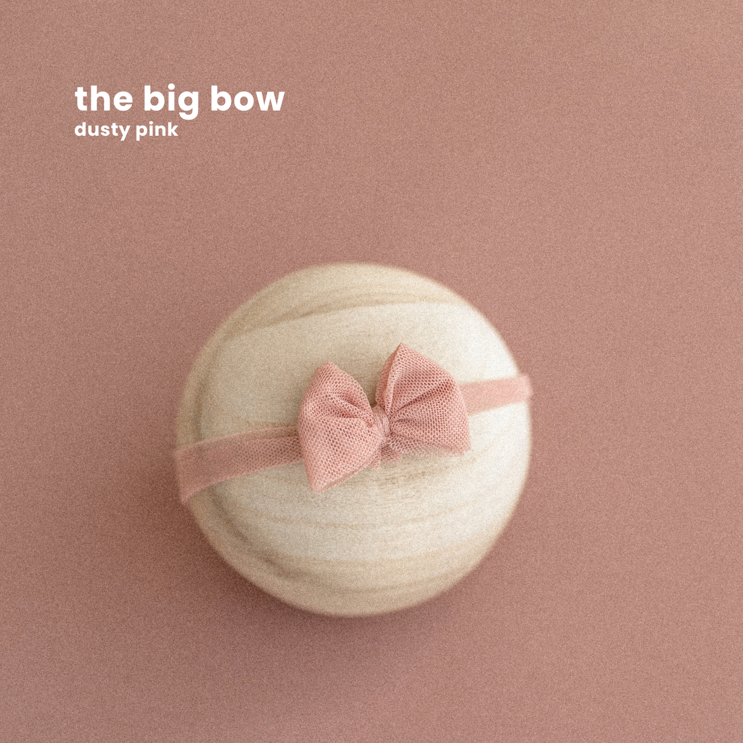 THE BIG BOW : dusty pink
