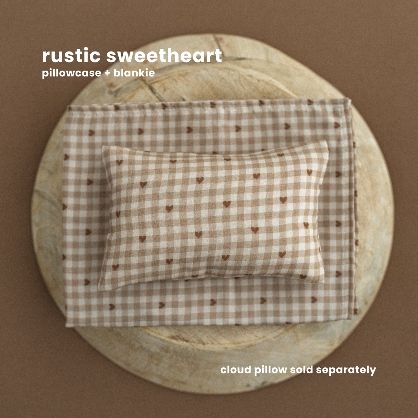 RUSTIC SWEETHEART COLLECTION