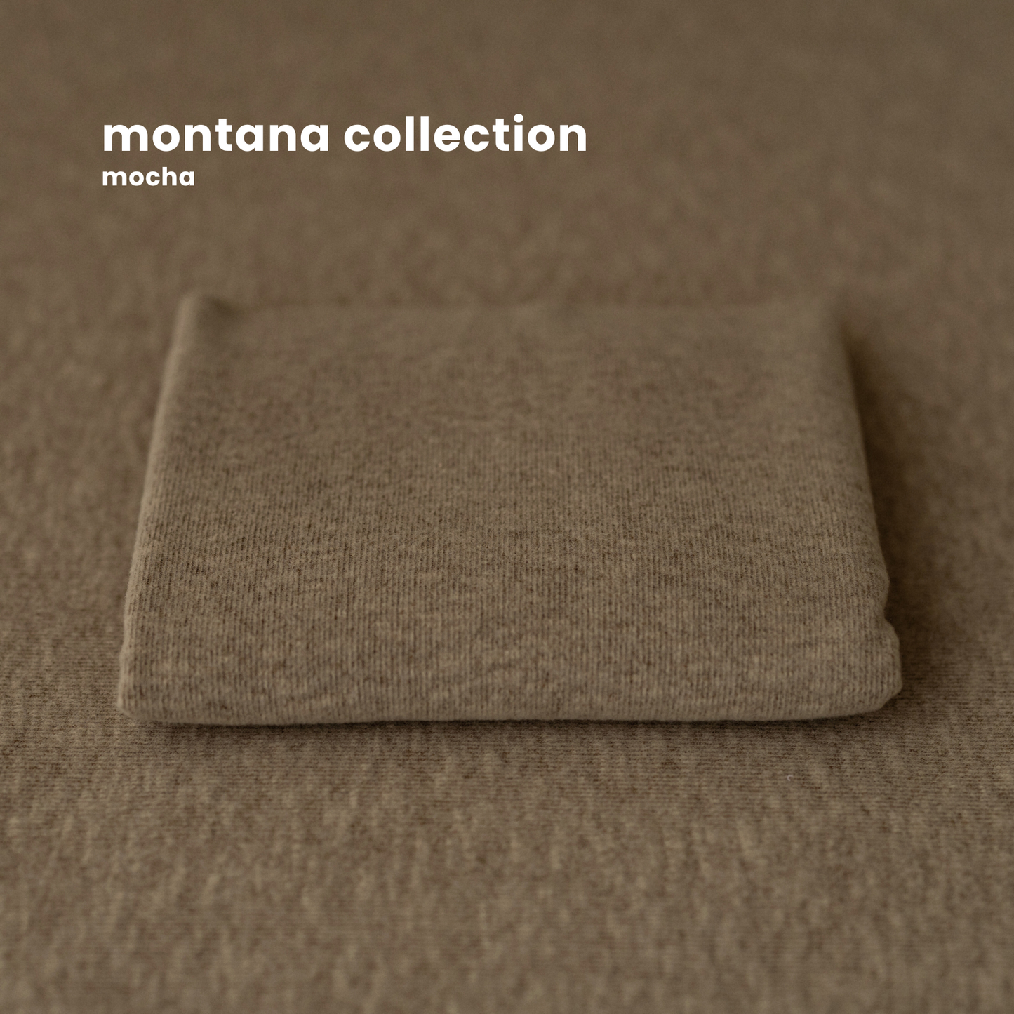MONTANA COLLECTION : MOCHA
