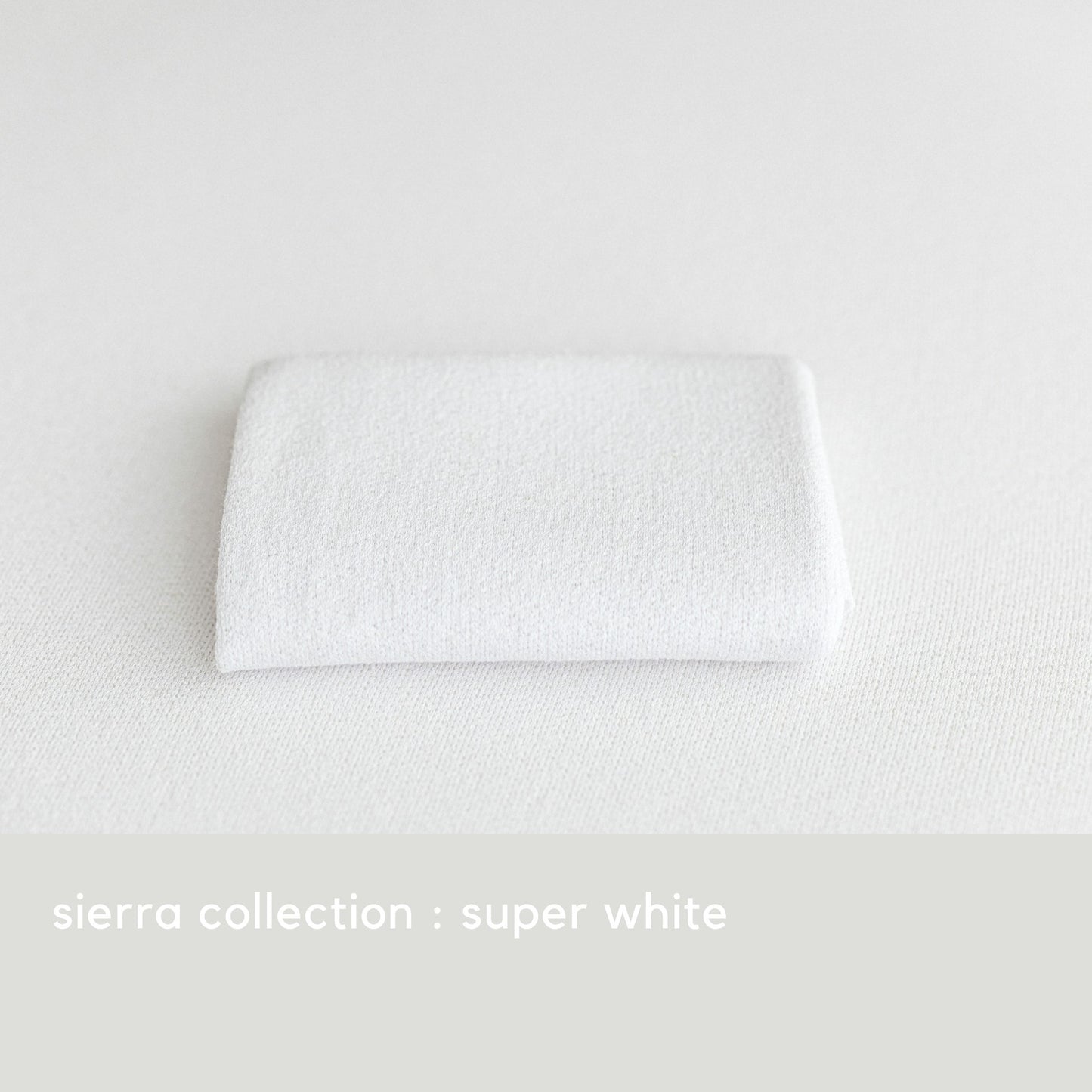 SIERRA COLLECTION : SUPER WHITE