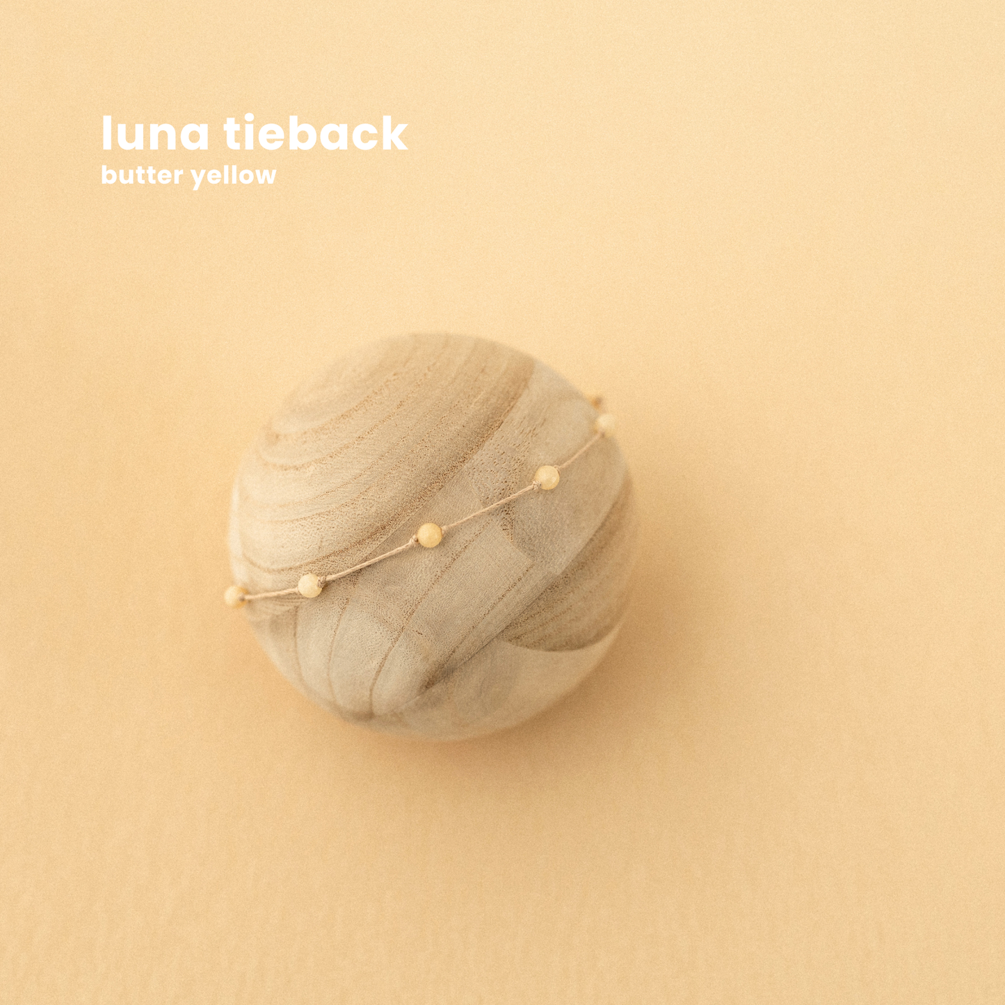 LUNA TIEBACK : butter yellow