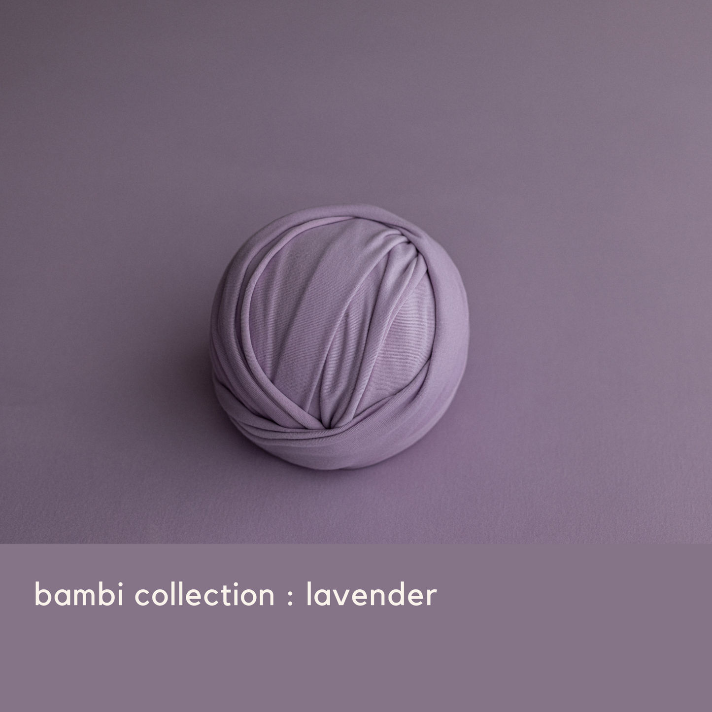 BAMBI COLLECTION : LAVENDER