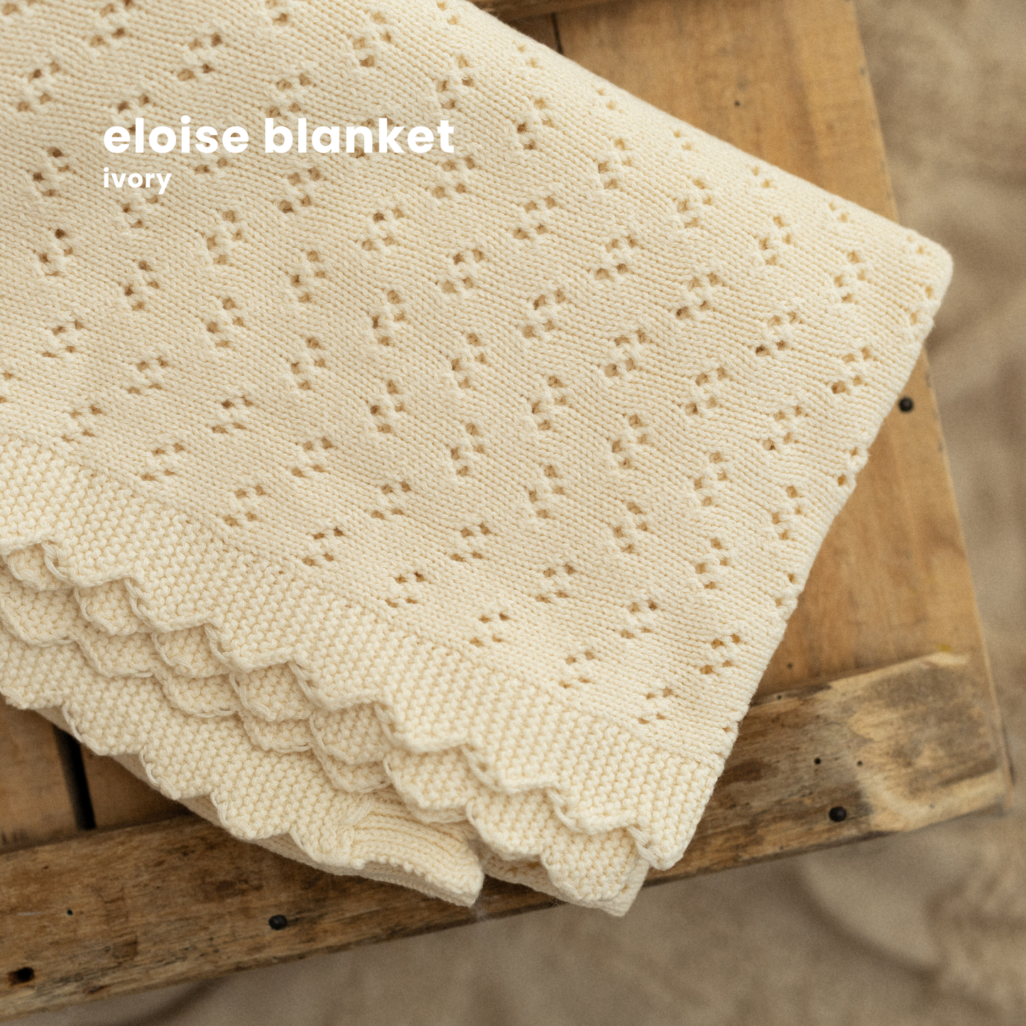 ELOISE BLANKET