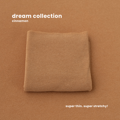 DREAM COLLECTION : cinnamon