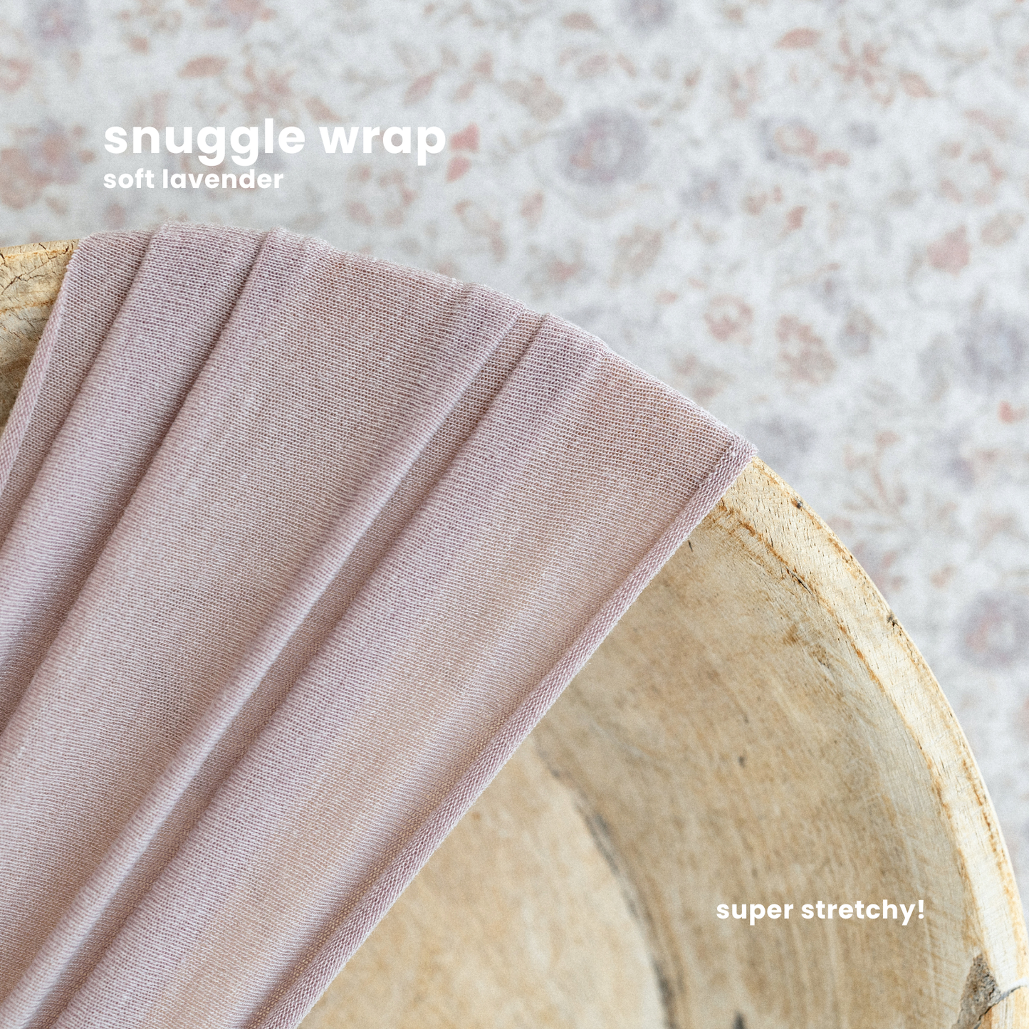 SNUGGLE WRAP : soft lavender