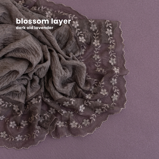 BLOSSOM LAYER : dark old lavender