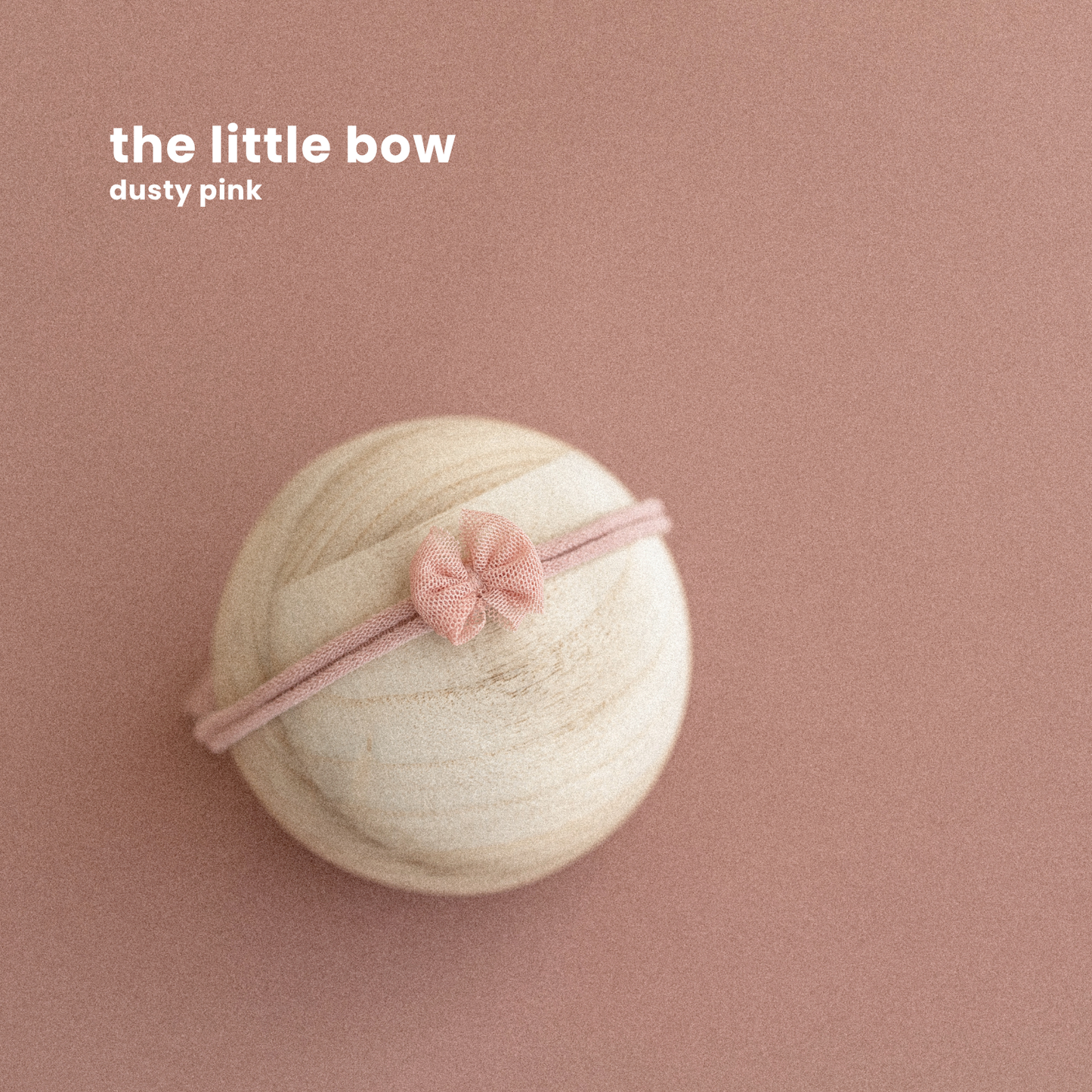 THE LITTLE BOW : dusty pink