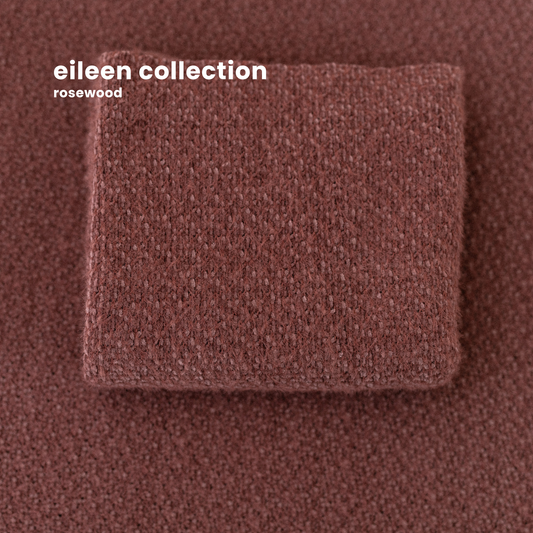 EILEEN COLLECTION : ROSEWOOD
