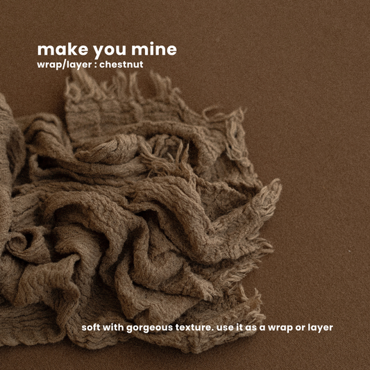 MAKE YOU MINE WRAP/LAYER : chestnut