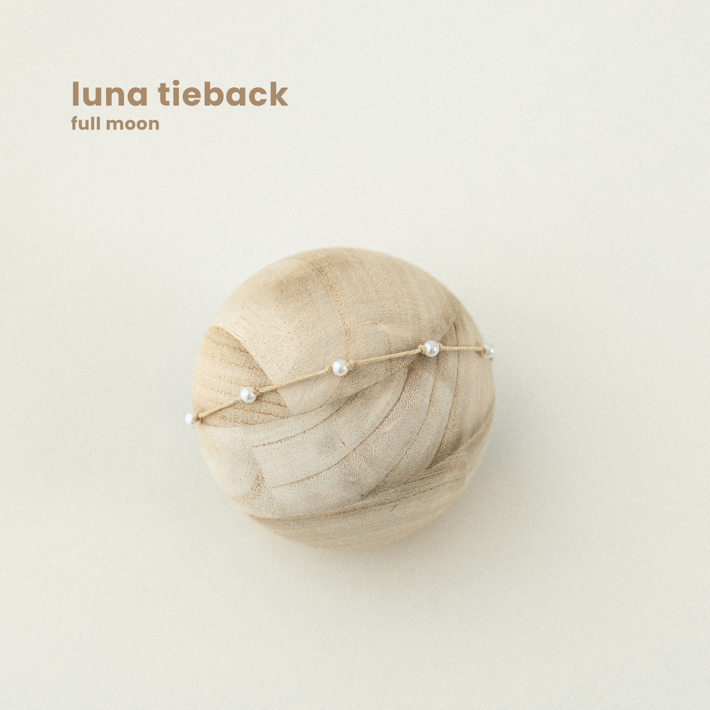 LUNA TIEBACK : full moon