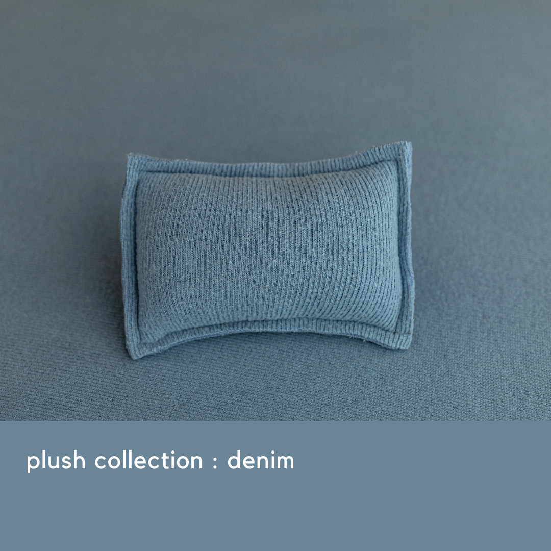 PLUSH COLLECTION : DENIM