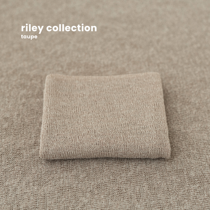 RILEY COLLECTION : TAUPE