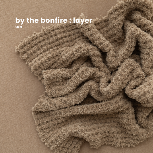 BY THE BONFIRE LAYER : tan