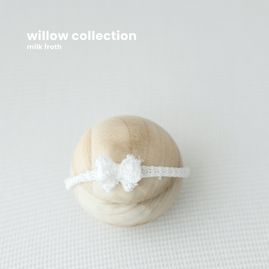 WILLOW COLLECTION : MILK FROTH