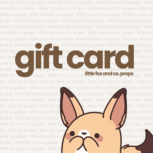 Little Fox & Co. Props Gift Card